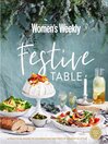 The Australian Women's Weekly: Festive Table